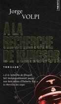 Couverture du livre « À la recherche de Klingsor » de Jorge Volpi aux éditions Points