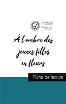 Couverture du livre « À l'ombre des jeunes filles en fleurs de Marcel Proust (fiche de lecture et analyse complète de l'oeuvre) » de  aux éditions Comprendre La Litterature