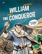 Couverture du livre « Guillaume Le Conquérant en bande dessinée » de Isabelle Bournier et Sebastien Corbet aux éditions Orep