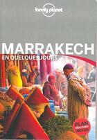 Couverture du livre « Marrakech en quelques jours (4e édition) » de Jessica Lee aux éditions Lonely Planet France