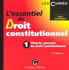 Couverture du livre « Essentiel theorie droit constitutionnel (l') » de Gilles Champagne aux éditions Gualino