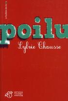 Couverture du livre « Poilu » de Sylvie Chausse aux éditions Thierry Magnier