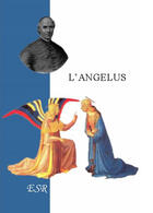 Couverture du livre « L'angelus » de Jean-Joseph Gaume aux éditions Saint-remi