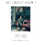 Couverture du livre « Me myself and I » de Francois Halard et Cecil Mathieu aux éditions Images En Manoeuvres