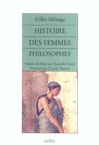 Couverture du livre « Histoire Des Femmes Philosophes De L'Antiquite » de Menage/Vaney aux éditions Arlea