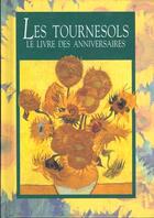 Couverture du livre « Tournesols » de Exley H aux éditions Exley