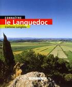 Couverture du livre « Connaitre le languedoc » de Corinne Langlois aux éditions Sud Ouest Editions