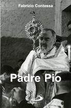 Couverture du livre « Padre pio » de Contessa F aux éditions Mediaspaul