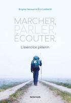 Couverture du livre « Marcher, parler, écouter » de  aux éditions Novalis