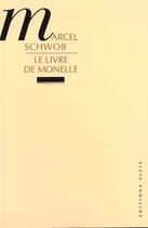 Couverture du livre « Livre de monelle (le) » de Marcel Schwob aux éditions Allia