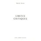 Couverture du livre « Daniel buren - limites critiques » de Daniel Buren aux éditions Galerie Yvon Lambert