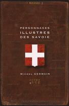 Couverture du livre « Personnages illustrés des Savoie » de Germain M aux éditions Autre Vue