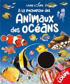 Couverture du livre « À la recherche des animaux des océans » de  aux éditions P'tit Loup