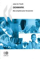 Couverture du livre « Jobs for youth ; Denmark 2010 » de  aux éditions Ocde