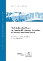 Couverture du livre « Charte du Conseil de l'Europe sur l'éducation à la citoyenneté démocratique et l'éducation aux droits de l'homme » de Conseil D'Europe aux éditions Conseil De L'europe