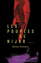 Couverture du livre « Les poupées de Nijar » de Gilles Vincent aux éditions Au Diable Vauvert