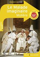 Couverture du livre « Le malade imaginaire » de Moliere aux éditions Belin Education