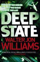 Couverture du livre « Deep State » de Walter Jon Williams aux éditions Orbit