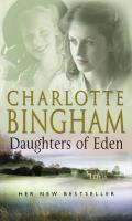 Couverture du livre « Daughters Of Eden » de Charlotte Bingham aux éditions Epagine