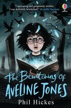 Couverture du livre « The bewitching of Aveline Jones » de Phil Hickes et Keith Robinson aux éditions Usborne