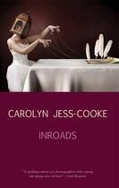 Couverture du livre « Inroads » de Carolyn Jess-Cooke aux éditions Seren Books Digital