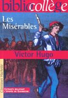 Couverture du livre « Les misérables » de Victor Hugo aux éditions Hachette Education