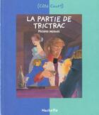 Couverture du livre « La partie de trictrac » de Prosper Merimée aux éditions Le Livre De Poche Jeunesse