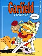 Couverture du livre « Garfield t.9 : la bonne vie ! » de Jim Davis aux éditions Dargaud