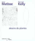 Couverture du livre « Matisse - kelly. dessins de plantes » de Chassey/Labrusse aux éditions Gallimard