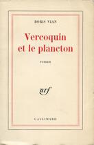 Couverture du livre « Vercoquin et le plancton » de Boris Vian aux éditions Gallimard