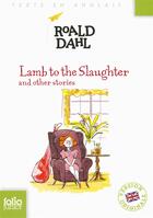 Couverture du livre « Lamb to the slaughter and other stories » de Roald Dahl aux éditions Gallimard-jeunesse