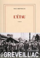 Couverture du livre « L'étau » de Paul Greveillac aux éditions Gallimard