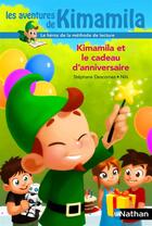 Couverture du livre « Kimamila et le cadeau d'anniversaire » de Stephane Descornes et Nils aux éditions Nathan