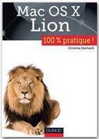 Couverture du livre « Mac OS X Lion » de Christine Eberhardt aux éditions Dunod