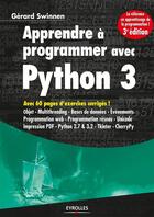 Couverture du livre « Apprendre à programmer avec python 3 » de Gerard Swinnen aux éditions Eyrolles