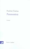 Couverture du livre « Pannonica » de Pauline Guena aux éditions Robert Laffont