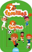 Couverture du livre « Jeux 7 familles les sports » de  aux éditions Lito