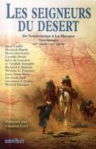 Couverture du livre « Les seigneurs du désert » de  aux éditions Omnibus