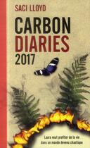 Couverture du livre « Carbon diaries 2017 - tome 2 - vol02 » de Lloyd Saci aux éditions Pocket Jeunesse