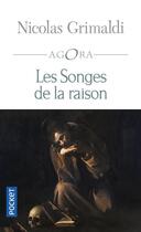 Couverture du livre « Les songes de la raison » de Nicolas Grimaldi aux éditions Pocket