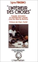 Couverture du livre « L'intérieur des choses » de Sylvie Fainzang aux éditions Editions L'harmattan