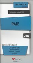 Couverture du livre « Paie (édition 2016) » de Dominique Grandguillot aux éditions Gualino