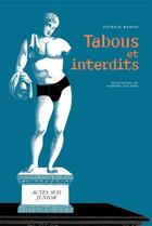 Couverture du livre « Tabous et interdits » de Banon Patrick / Alla aux éditions Editions Actes Sud