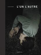 Couverture du livre « L'un l'autre » de Alisa Resnik aux éditions Actes Sud