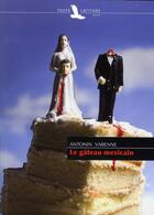 Couverture du livre « Le gâteau mexicain » de Antonin Varenne aux éditions Toute Latitude