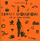 Couverture du livre « Carnet défoulatoire pour les mamans débordées » de Prosper Codaque aux éditions Fizzi