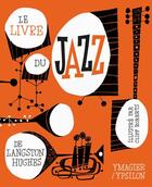 Couverture du livre « Le livre du jazz » de Langston Hughes aux éditions Ypsilon