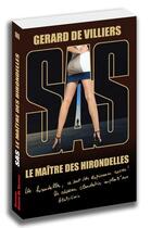 Couverture du livre « SAS Tome 186 : le maître des hirondelles » de Gerard De Villiers aux éditions Sas