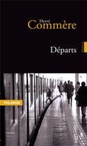 Couverture du livre « Departs » de Hervé Commère aux éditions Editions In8