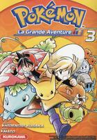 Couverture du livre « Pokémon ; la grande aventure Tome 3 » de Mato et Hidenori Kusaka aux éditions Kurokawa